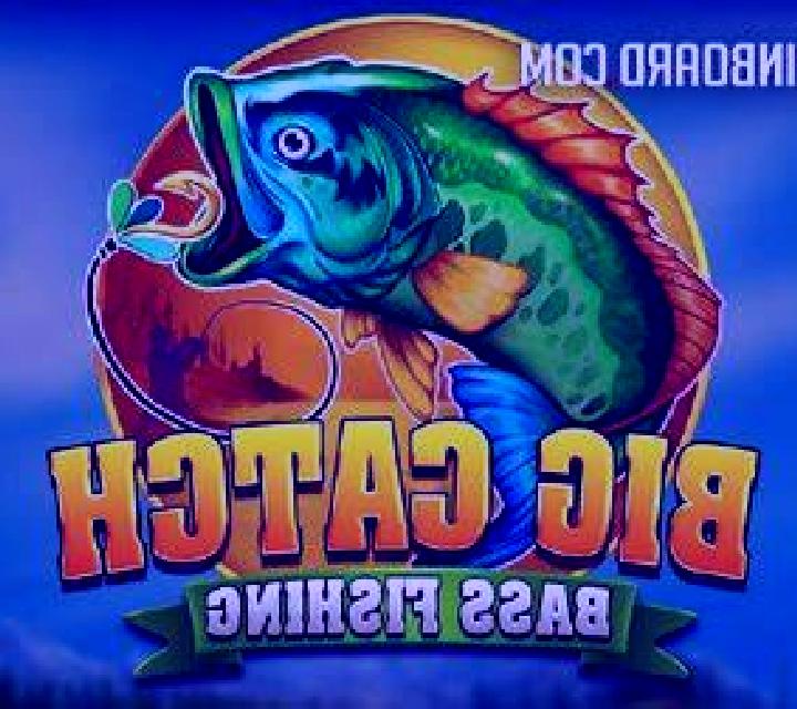 Big Catch Bass Fishing slot