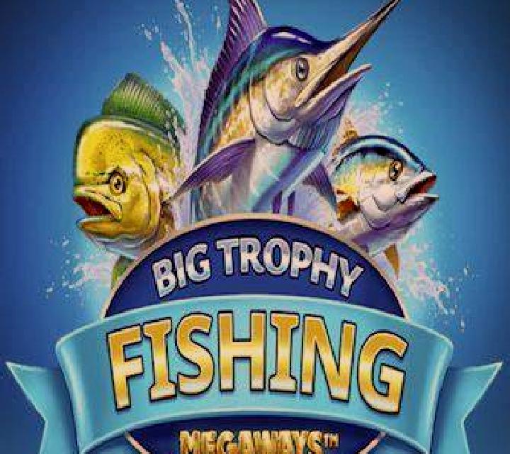 Big Trophy Fishing Megaways slot