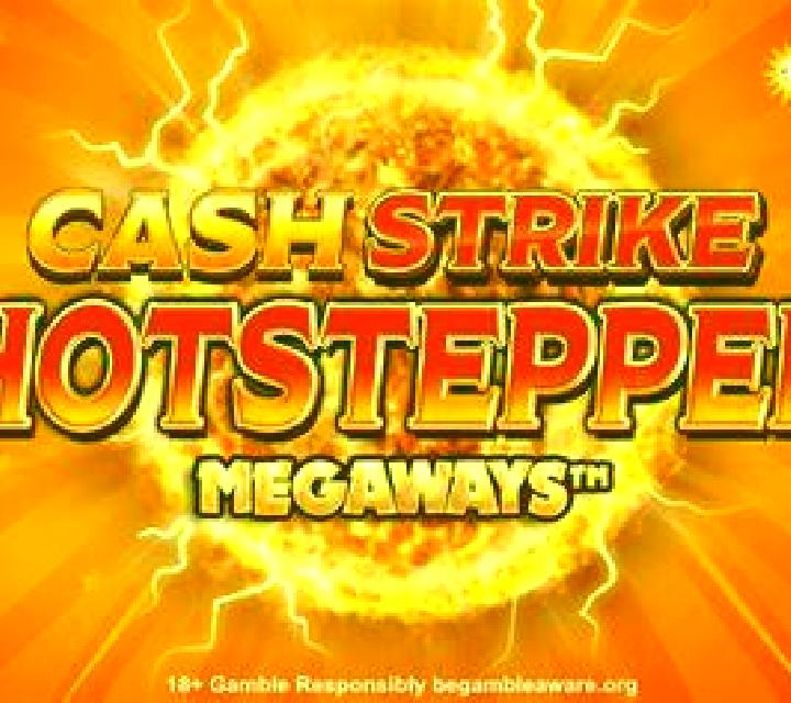 Cash Strike Hotstepper Megaways slot