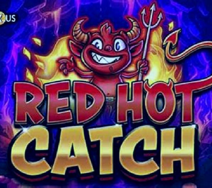 Red Hot Catch slot